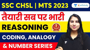 Coding, Analogy and Number Series | Reasoning | SSC CHSL/MTS 2023 | Ritika Tomar