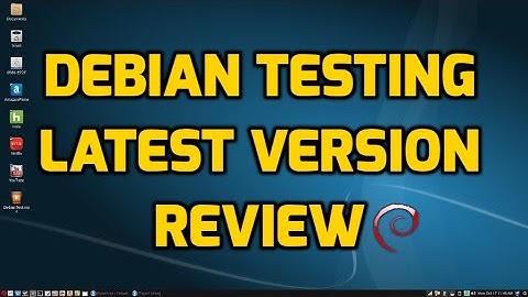 Debian Testing Latest Version - Review