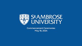 St. Ambrose University Commencement Ceremonies