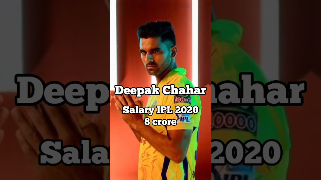 Deepak Chahar salary (2018 - 2023) 💯🔥💥| CRICK WITH SHAWN SHORTS |