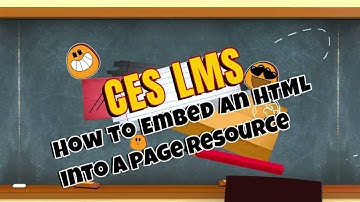 CES LMS - Embedding HTML to a Page Resource