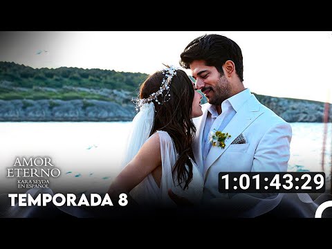 Amor Eterno Temporada 8 Todos Los Capítulos (Doblado En Español)