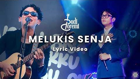Budi Doremi - Melukis Senja (Lyric Video)