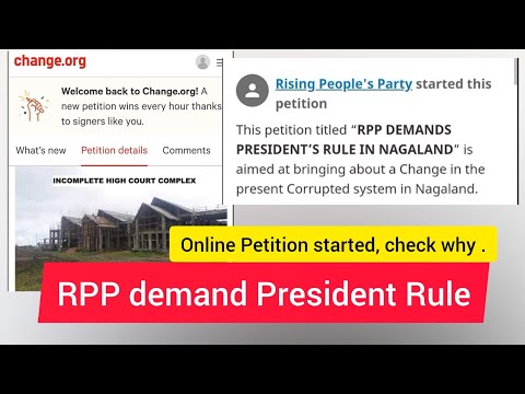 RPP begin online Petition for President Rule in Nagaland.