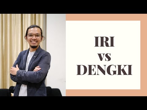 PENGERTIAN IRI DENGKI & JULID