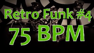 Video thumbnail of "75 BPM - Retro Funk Beat #4 - 4/4 #DrumBeat - #DrumTrack - Funk Drum beat 🥁🎸🎹🤘"