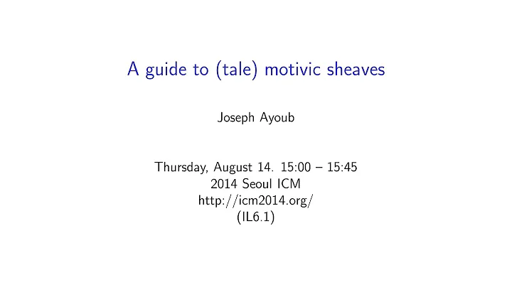 ICM2014 VideoSeries IL6.1: Joseph Ayoub on Aug14Thu