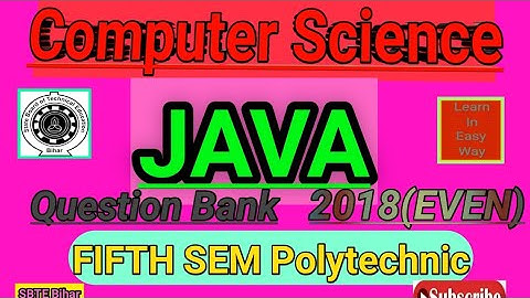JAVA।।2018(EVEN)।।Computer science 5th sem।।Question Bank।।#sbte_bihar #computerscience#harinarayan