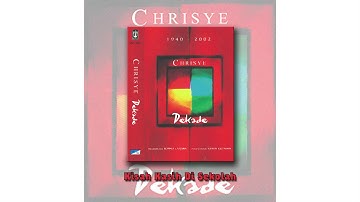 Chrisye - Kisah Kasih Di Sekolah (Official Audio)
