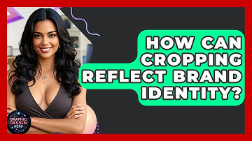 How Can Cropping Reflect Brand Identity? - Graphic Design Nerd