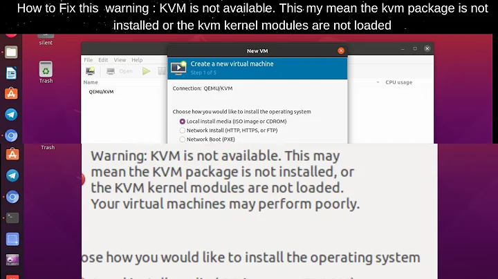 How to Fix this warning KVM is not available kvm package or installed kernel modules are not loaded