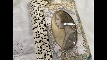 Junk Journal decorating the cover DT for Medieval Mirage Part 2