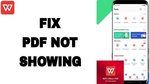How To Fix And Solve PDF Not Showing On Wps Office-PDF App | Final Solution