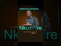 Nkuzinire By Sun Days Official Nkuzinire By Sun Days Official