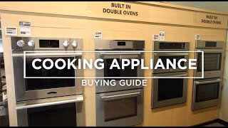 Cooking Appliances Buying Guide | What to Look For Before You Buy