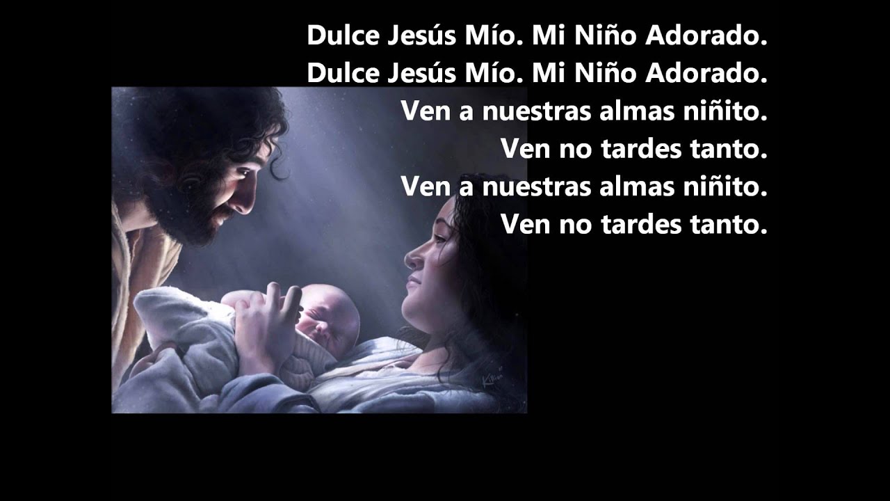 DULCE JESÚS MIO. VILLANCICO NAVIDAD - YouTube