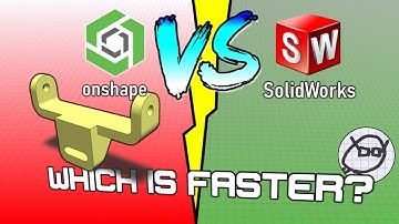 onshape vs SolidWorks - Which is Faster?