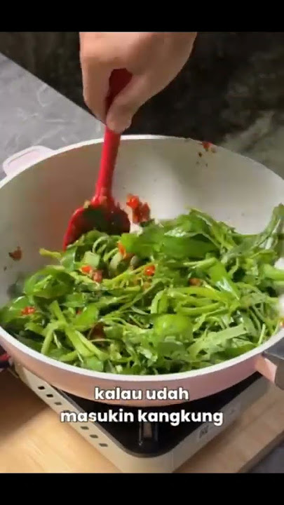 tumis kangkung yang enak simple #cooking #food #makanan #masakancepat #masak