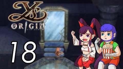 Ys Origin [Y.18] The resolute