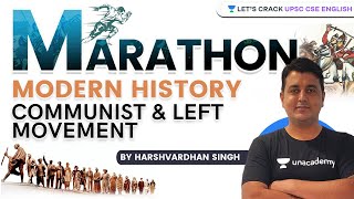 Communist & Left movement | Modern History | Marathon Session | UPSC CSE/IAS 2021-2022 screenshot 4