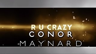 Video thumbnail of "Conor Maynard - R U Crazy (Lyric Video)"