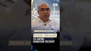 Driving the Next Era of Excellence: Akbar Ebrahim, FIA Karting Commission President @FIAOfficialVideo