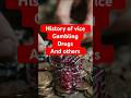 The History of Vice. #gambling #opiumwar #drugaddiction #drugs#gamblingindustry #historyofgames #war