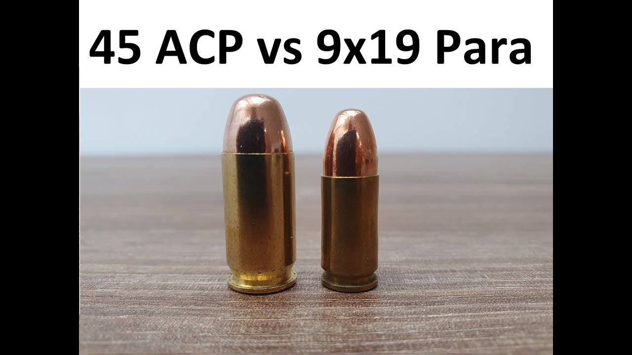 45 ACP Vs 9x19 Para YouTube 45-acp-vs-9x19-para-youtube
