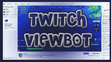 Twitch View Bot 💖 New Viewer Bot [2022] 📂