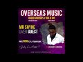 Capture de la vidéo Mr Shyne - Overseas Music | L'Intégrale Du 04  Septembre 2020