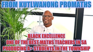 The Power Of Kutlwanong Promaths To Produce The Best Maths And Science Teachers In Sa