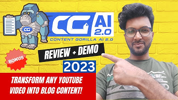Content Gorilla AI 2.0 Review + Demo (2023) - Transform any YouTube video into Blog content!
