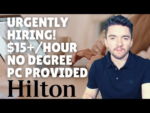 Update Urgently Hiring! Hilton Work-From-Home Jobs No Degree Computer Provided Paid Training 2022 $15+/Hour