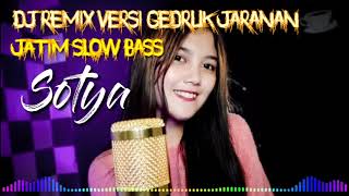DJ REMIX SOTYA GEDRUK JARANAN || ASLI HOREG OJO BANTER BANTER LEH MUTER