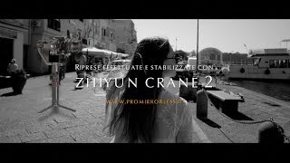 ZHIYUN CRANE 2  Test e caratteristiche - Recensione Italiano