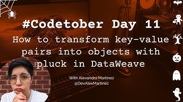 How to transform key-value pairs into objects using pluck in DataWeave | #Codetober 2022 Day 11