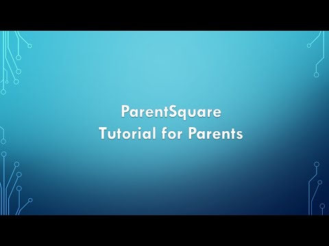ParentSquare for Parents