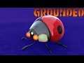 I Struck The Final Blow On This Lady Bug - S1 EP05 | Grounded