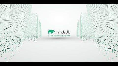 MindsDB - Predict data with machine learning