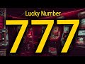 The Meaning and Symbolism of the Lucky Number 777