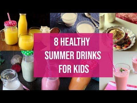 8 Healthy Summer Drinks for Kids