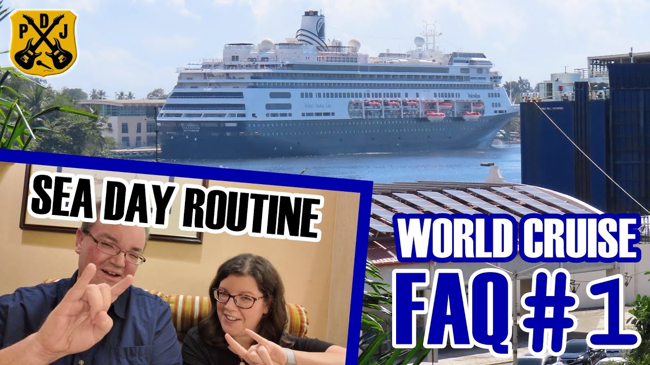 "World Cruise" Q&A #1 - Daily Routine & How Are We Adjusting To Ship Life? - HAL Pole-To-Pole Cruise