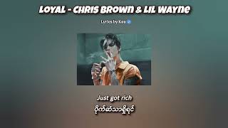 Loyal chris Brown  s mmsub