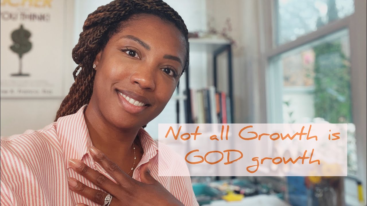 Not All growth is God Growth: Lessons on Intentional Living