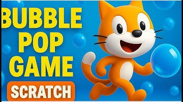 The EASIEST Way to Create a BUBBLE POP Game in Scratch Tutorial