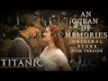 Titanic    a ocean of memories ost