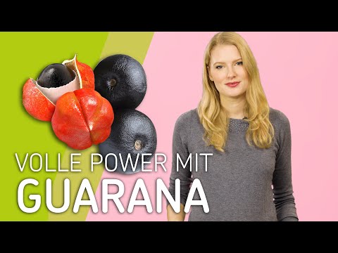 Video: Vorteile Von Guarana