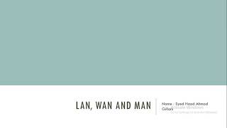 LAN, WAN and MAN presentation. screenshot 2