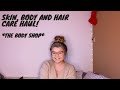 SKIN, BODY AND HAIR CARE HAUL - The Body Shop