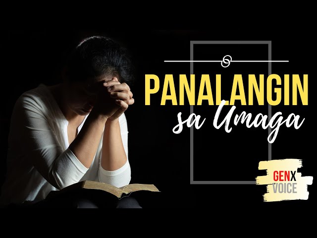 PANALANGIN SA UMAGA | Morning Prayer (Tagalog Version) class=